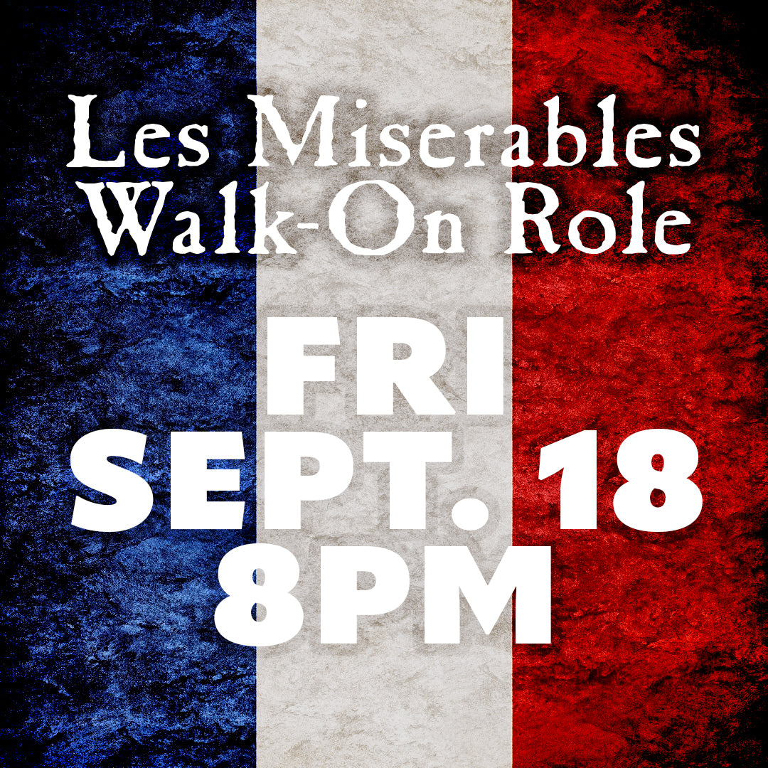 Les Miserables: Master of the House Walk-On Role, September 18, 2026, 8:00 PM