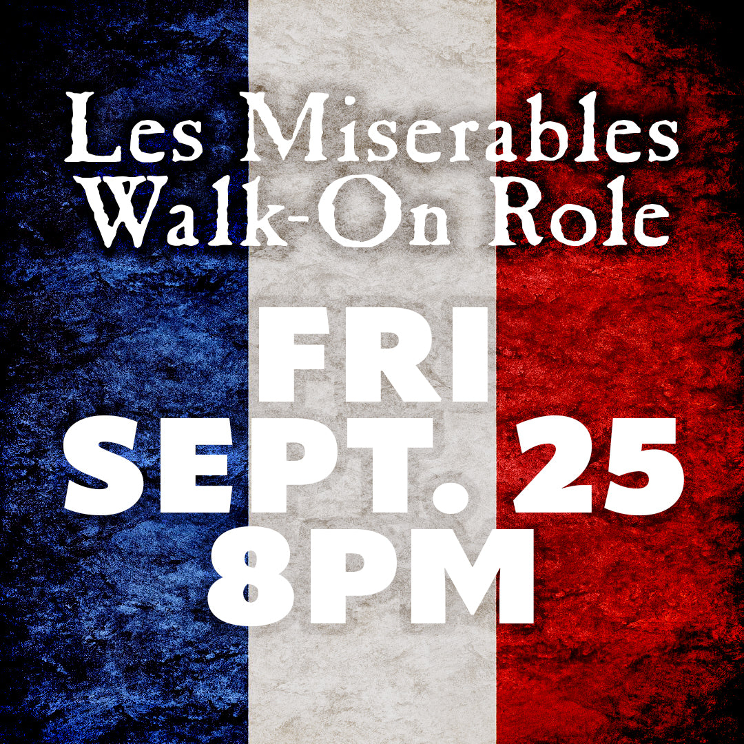 Les Miserables: Master of the House Walk-On Role, September 25, 2026, 8:00 PM
