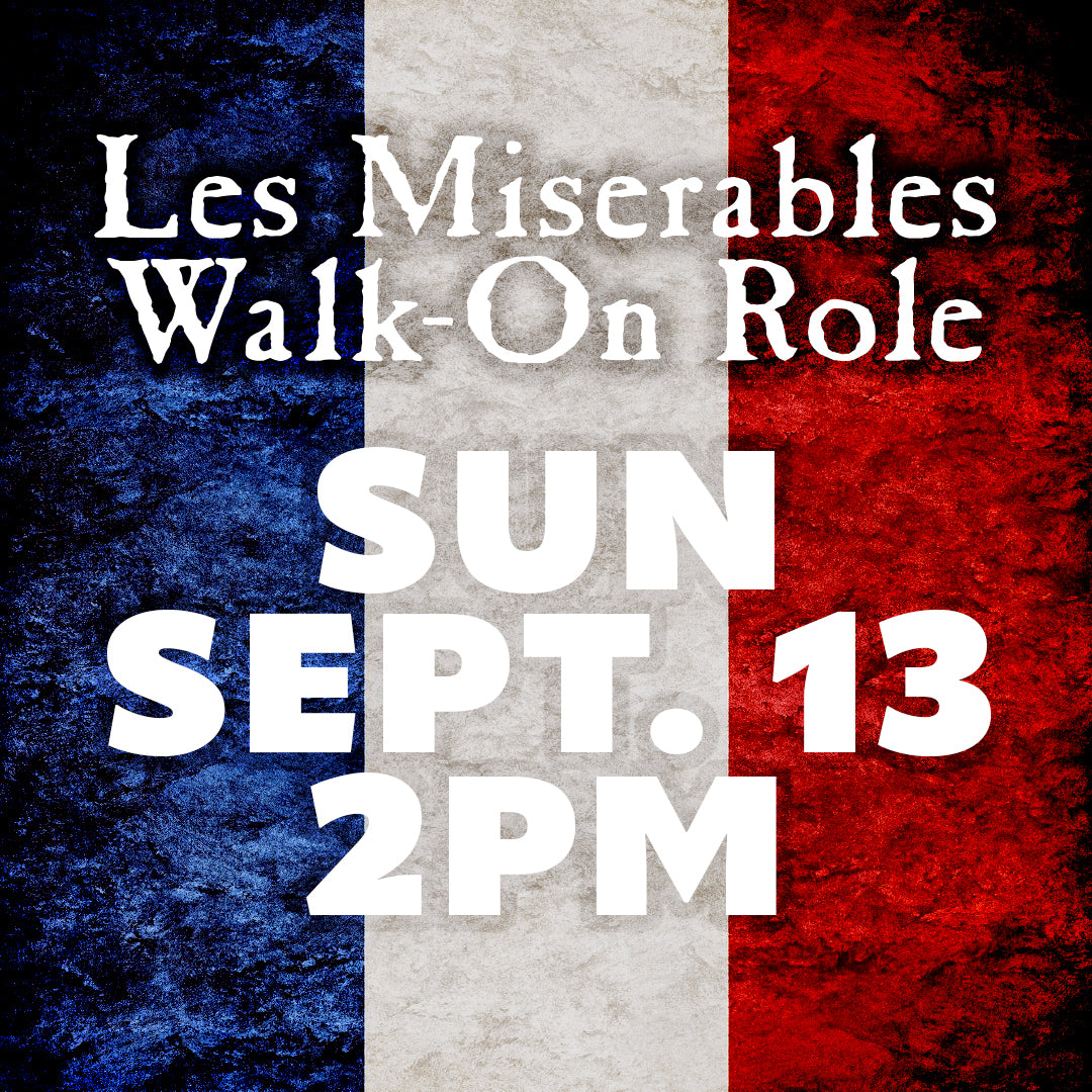 Les Miserables: Master of the House Walk-On Role, September 13, 2026, 2:00 PM
