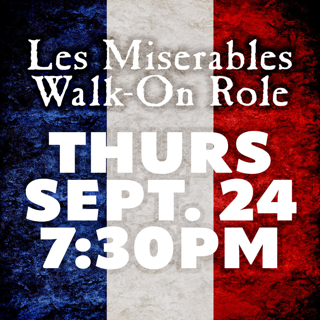 Les Miserables: Master of the House Walk-On Role, September 24, 2026, 7:30 PM
