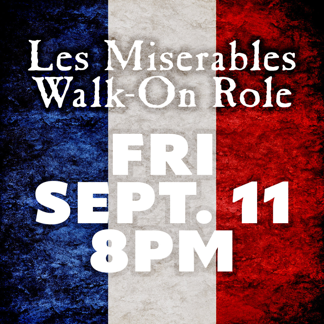 Les Miserables: Master of the House Walk-On Role, September 11, 2026, 8:00 PM