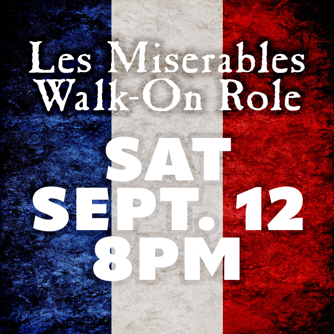 Les Miserables: Master of the House Walk-On Role, September 12, 2026, 8:00 PM