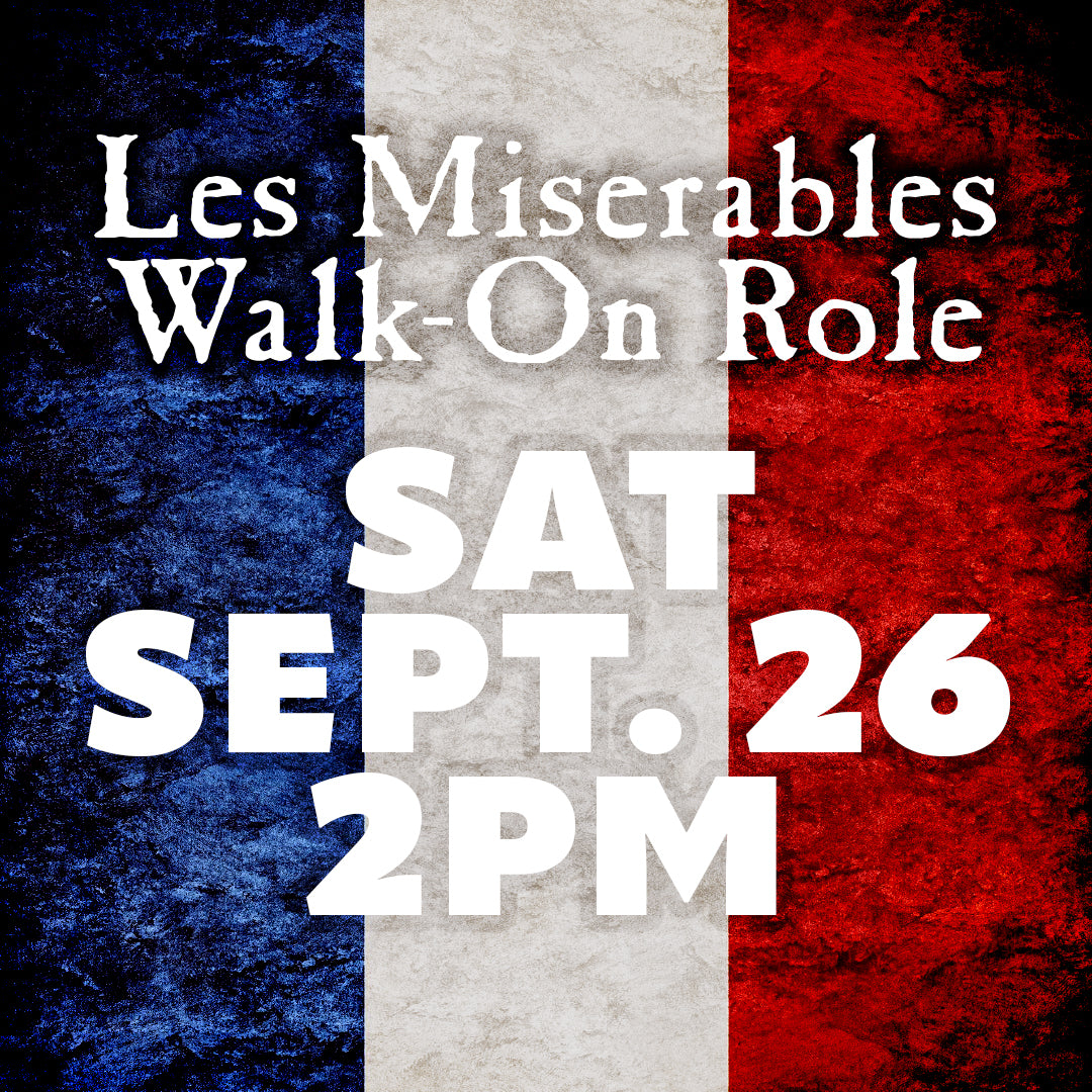 Les Miserables: Master of the House Walk-On Role, September 26, 2026, 2:00 PM
