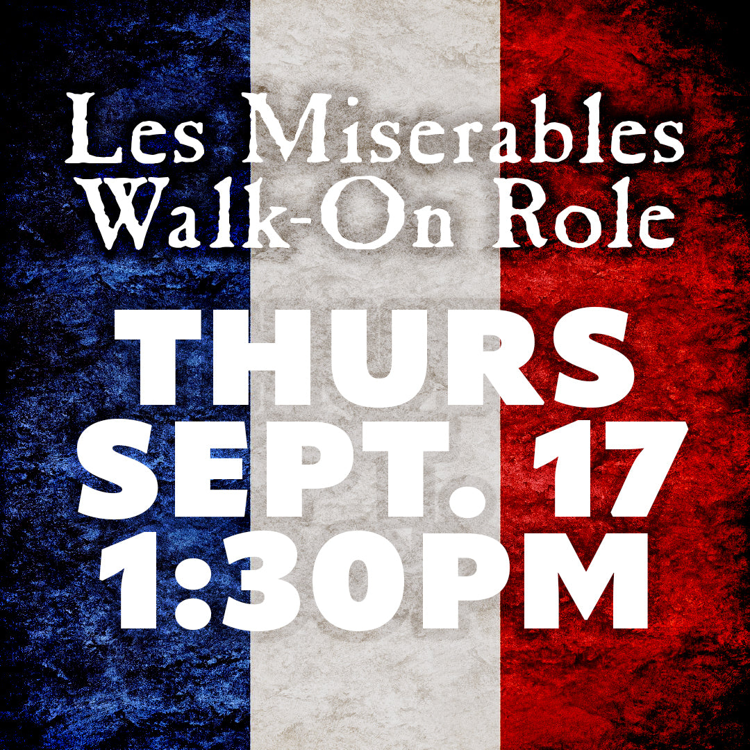 Les Miserables: Master of the House Walk-On Role, September 17, 2026, 1:30 PM