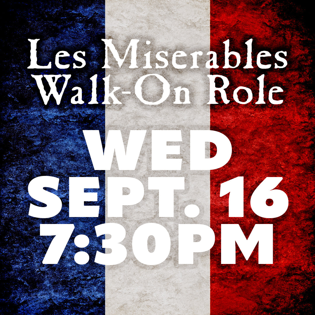 Les Miserables: Master of the House Walk-On Role, September 16, 2026, 7:30 PM